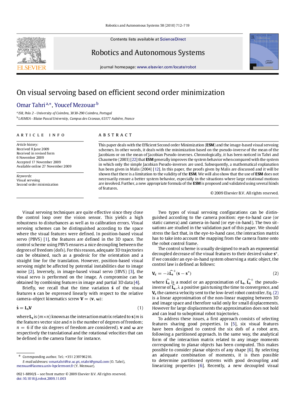 On visual servoing based on efficient second order minimization