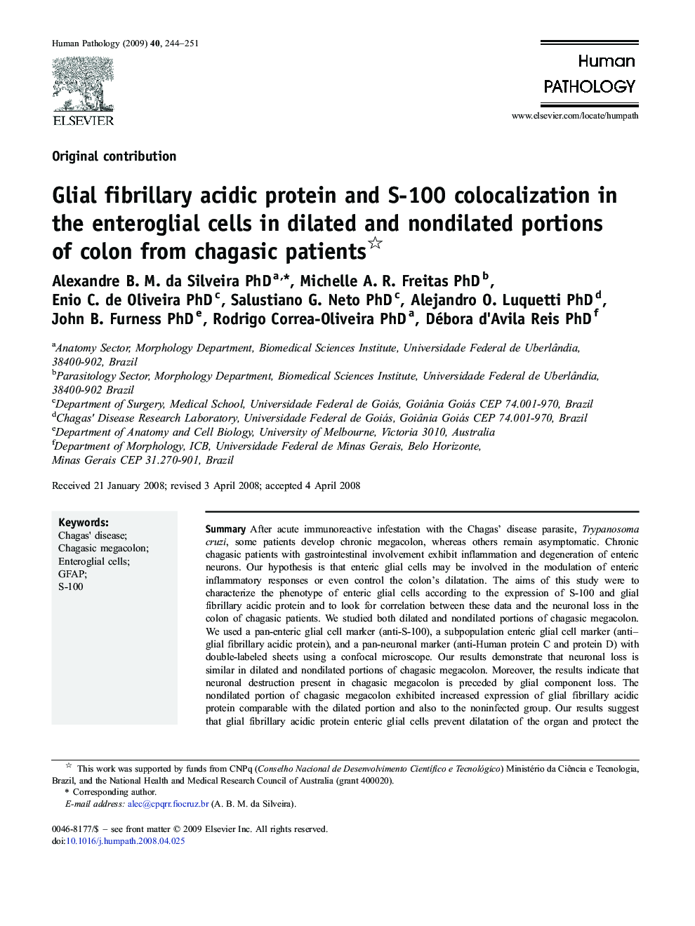 Glial fibrillary acidic protein and S-100 colocalization in the enteroglial cells in dilated and nondilated portions of colon from chagasic patients 