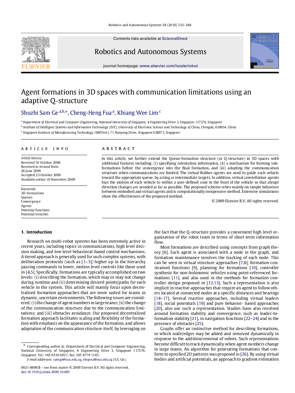 Agent formations in 3D spaces with communication limitations using an adaptive Q-structure