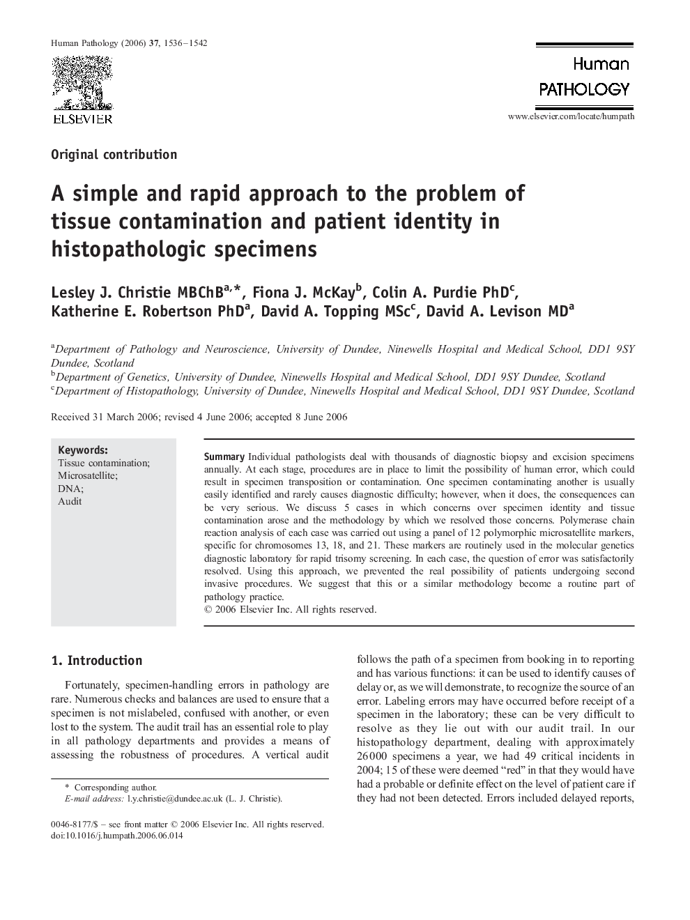 A simple and rapid approach to the problem of tissue contamination and patient identity in histopathologic specimens