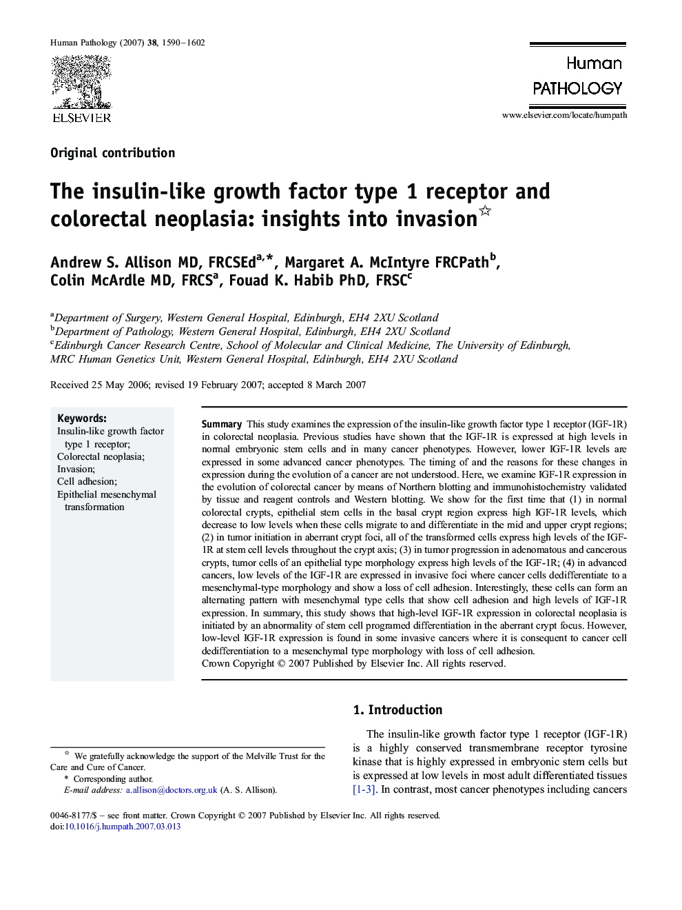 The insulin-like growth factor type 1 receptor and colorectal neoplasia: insights into invasion