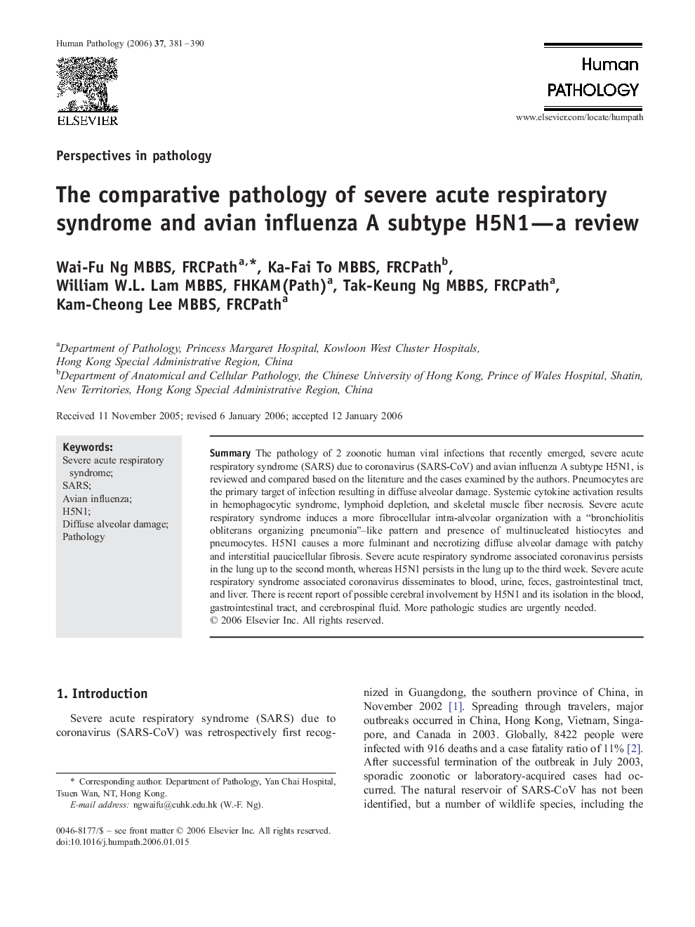 The comparative pathology of severe acute respiratory syndrome and avian influenza A subtype H5N1—a review