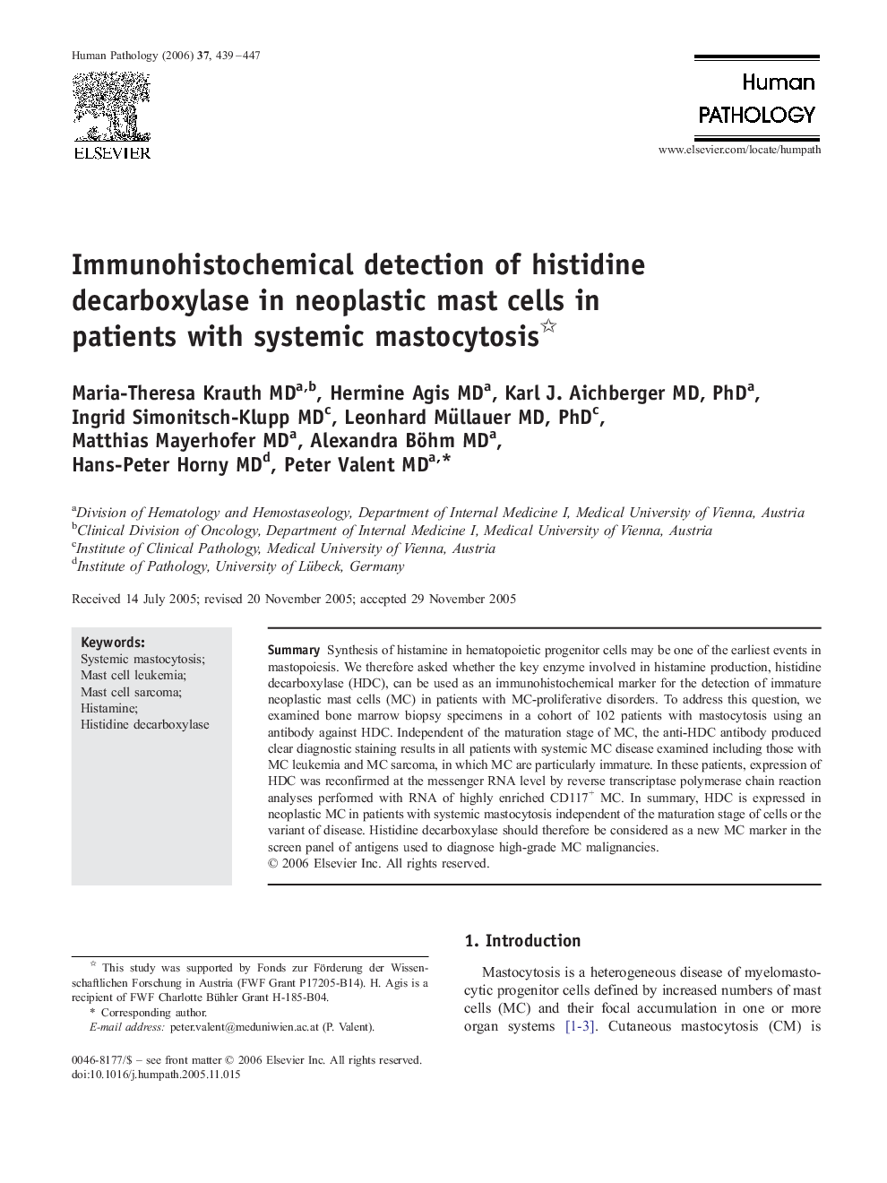 Immunohistochemical detection of histidine decarboxylase in neoplastic mast cells in patients with systemic mastocytosis 