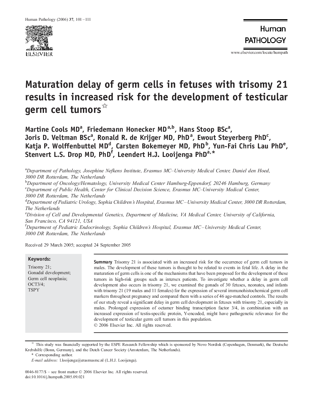 Maturation delay of germ cells in fetuses with trisomy 21 results in increased risk for the development of testicular germ cell tumors 