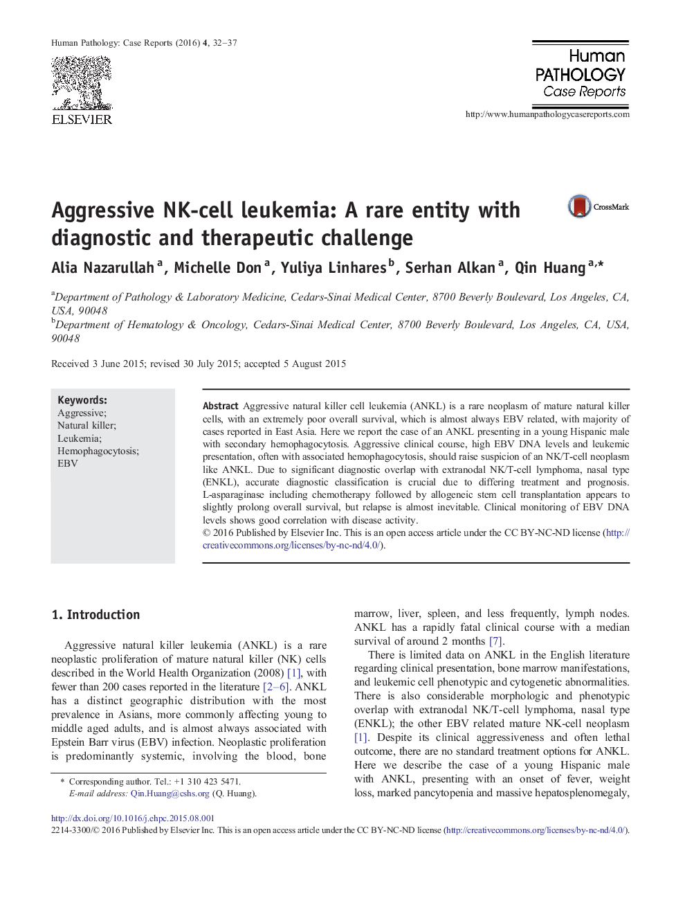 Aggressive NK-cell leukemia: A rare entity with diagnostic and therapeutic challenge