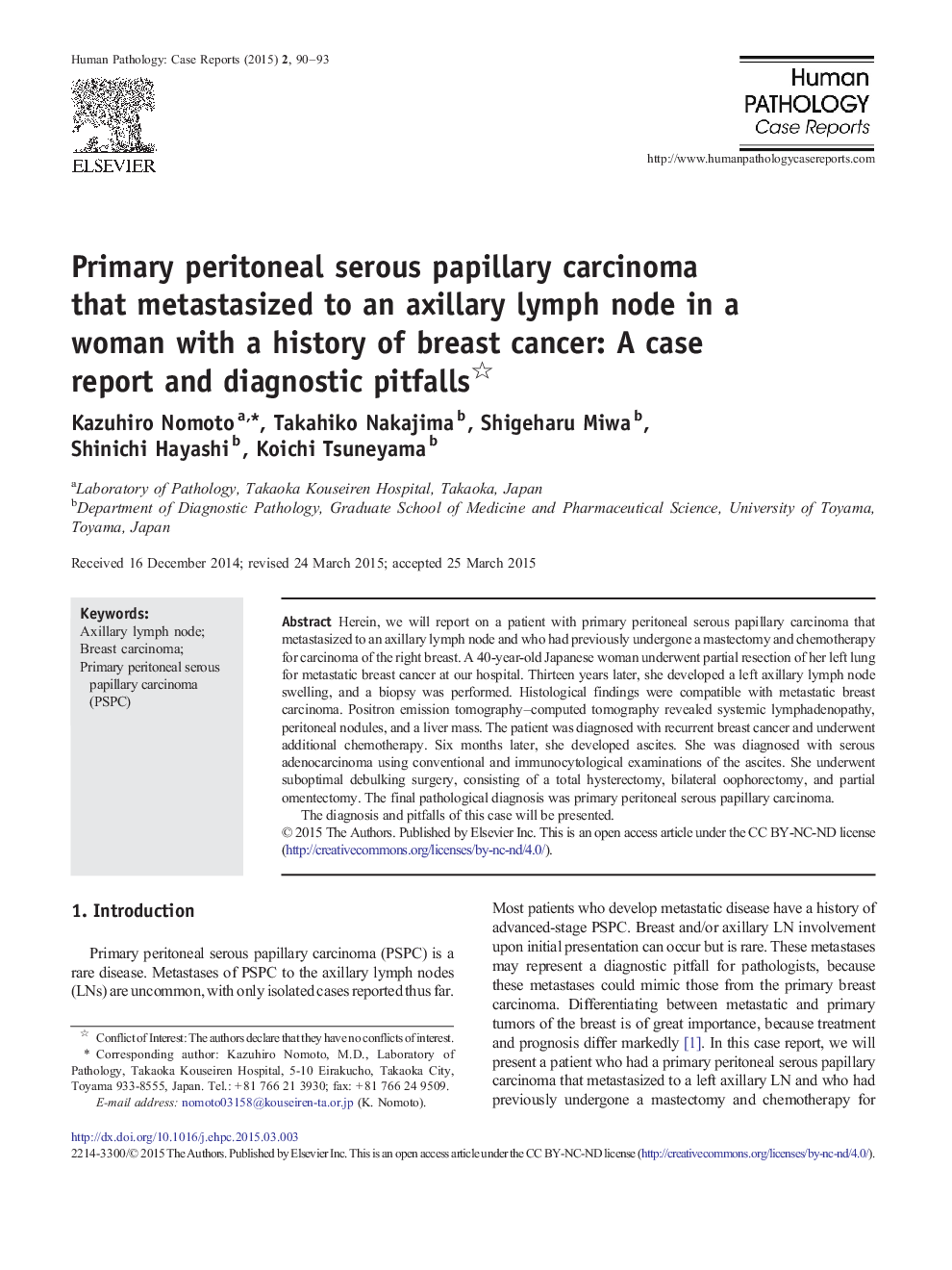 Primary peritoneal serous papillary carcinoma that metastasized to an axillary lymph node in a woman with a history of breast cancer: A case report and diagnostic pitfalls 