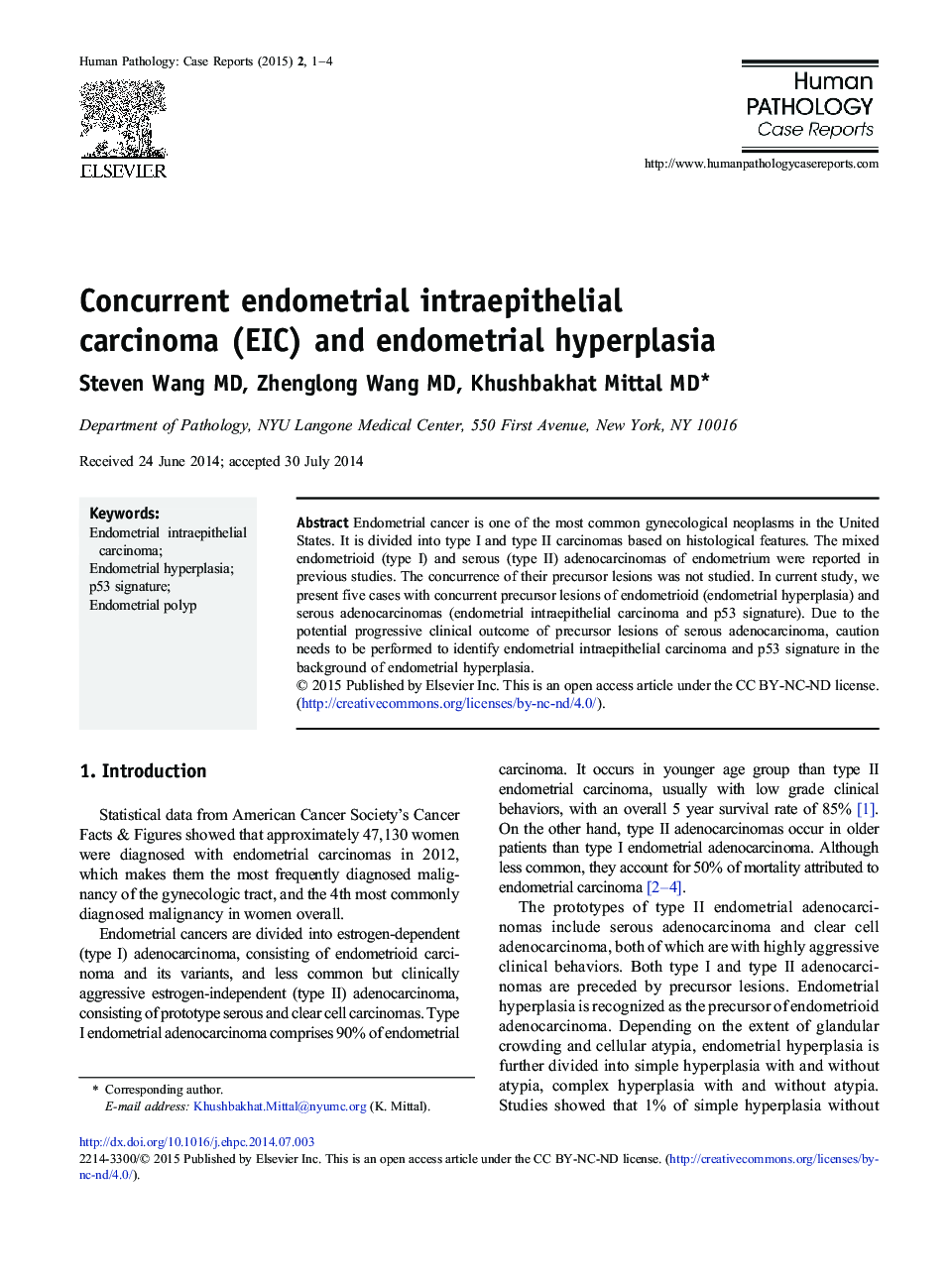 Concurrent endometrial intraepithelial carcinoma (EIC) and endometrial hyperplasia