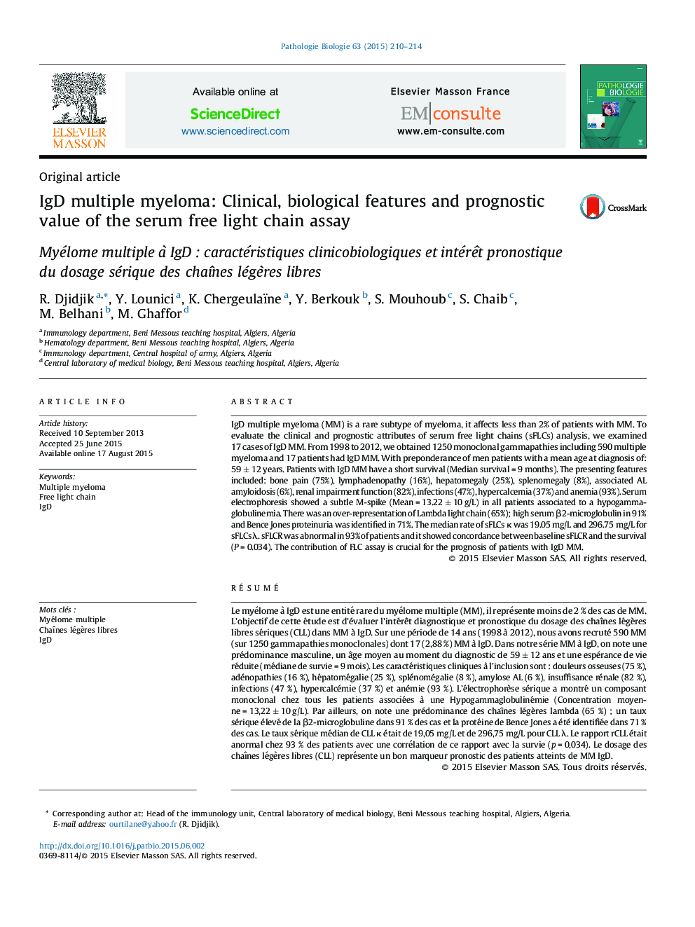 IgD multiple myeloma: Clinical, biological features and prognostic value of the serum free light chain assay