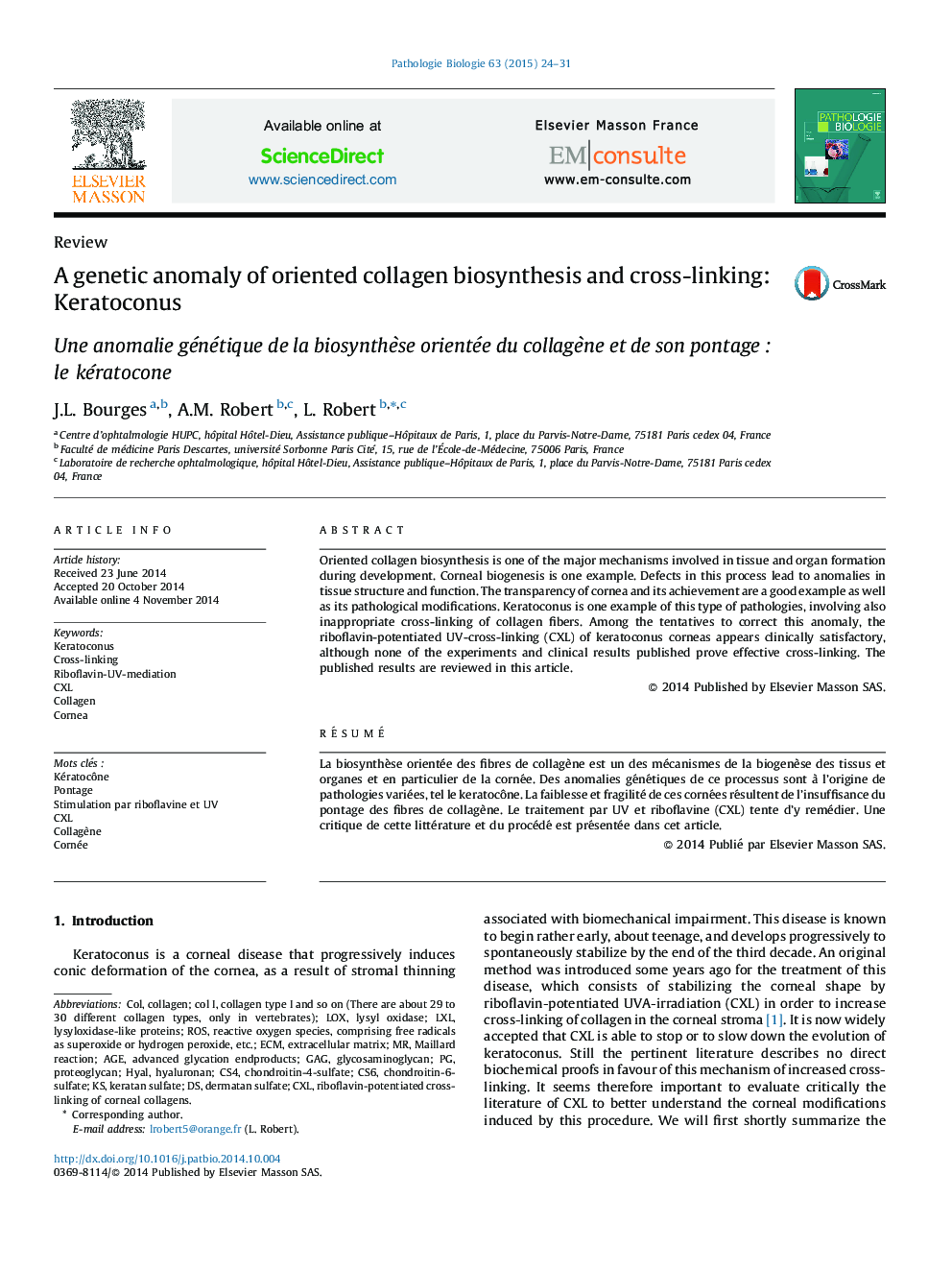 A genetic anomaly of oriented collagen biosynthesis and cross-linking: Keratoconus