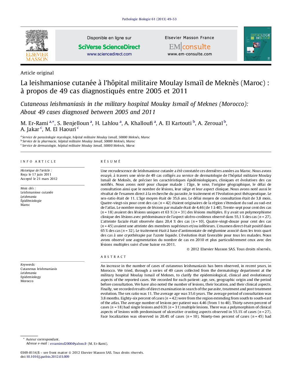 La leishmaniose cutanée à l’hôpital militaire Moulay Ismaïl de Meknès (Maroc) : à propos de 49 cas diagnostiqués entre 2005 et 2011