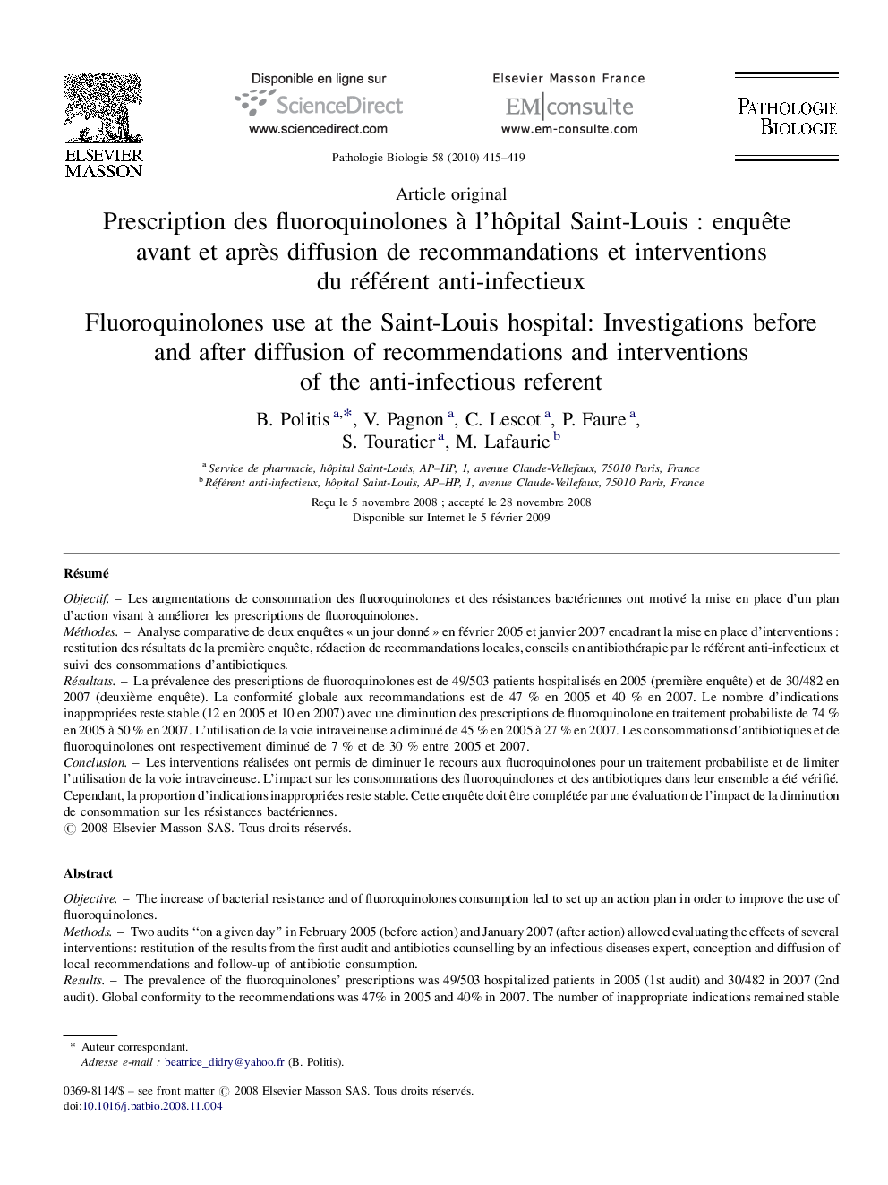 Prescription des fluoroquinolones à l’hôpital Saint-Louis : enquête avant et après diffusion de recommandations et interventions du référent anti-infectieux