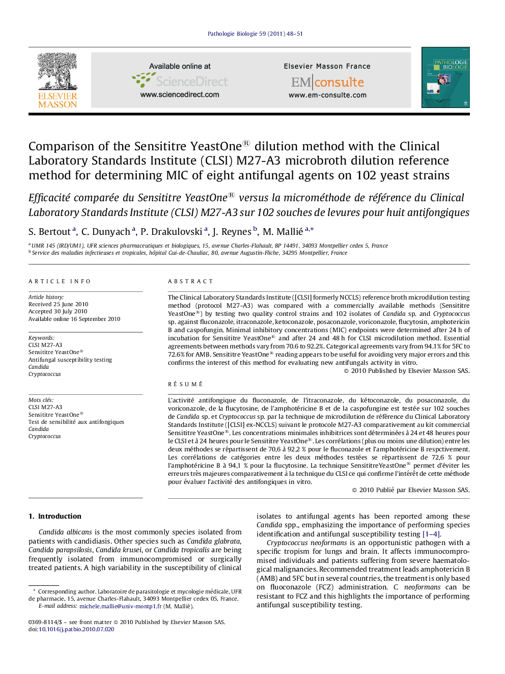 Comparison of the Sensititre YeastOne® dilution method with the Clinical Laboratory Standards Institute (CLSI) M27-A3 microbroth dilution reference method for determining MIC of eight antifungal agents on 102 yeast strains