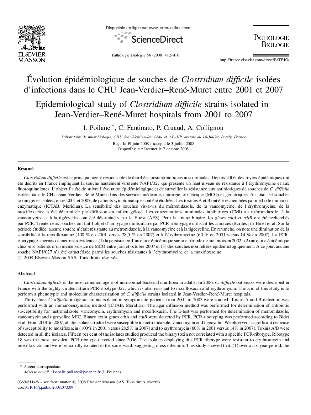 Évolution épidémiologique de souches de Clostridium difficile isolées d’infections dans le CHU Jean-Verdier–René-Muret entre 2001 et 2007