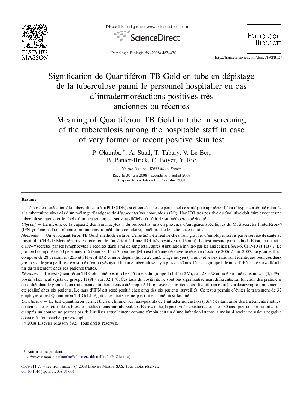 Signification de Quantiféron TB Gold en tube en dépistage de la tuberculose parmi le personnel hospitalier en cas d’intradermoréactions positives très anciennes ou récentes