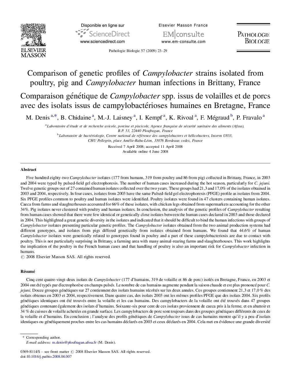 Comparison of genetic profiles of Campylobacter strains isolated from poultry, pig and Campylobacter human infections in Brittany, France