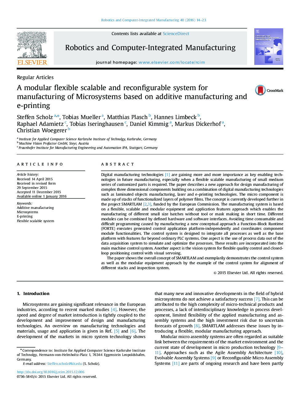 A modular flexible scalable and reconfigurable system for manufacturing of Microsystems based on additive manufacturing and e-printing