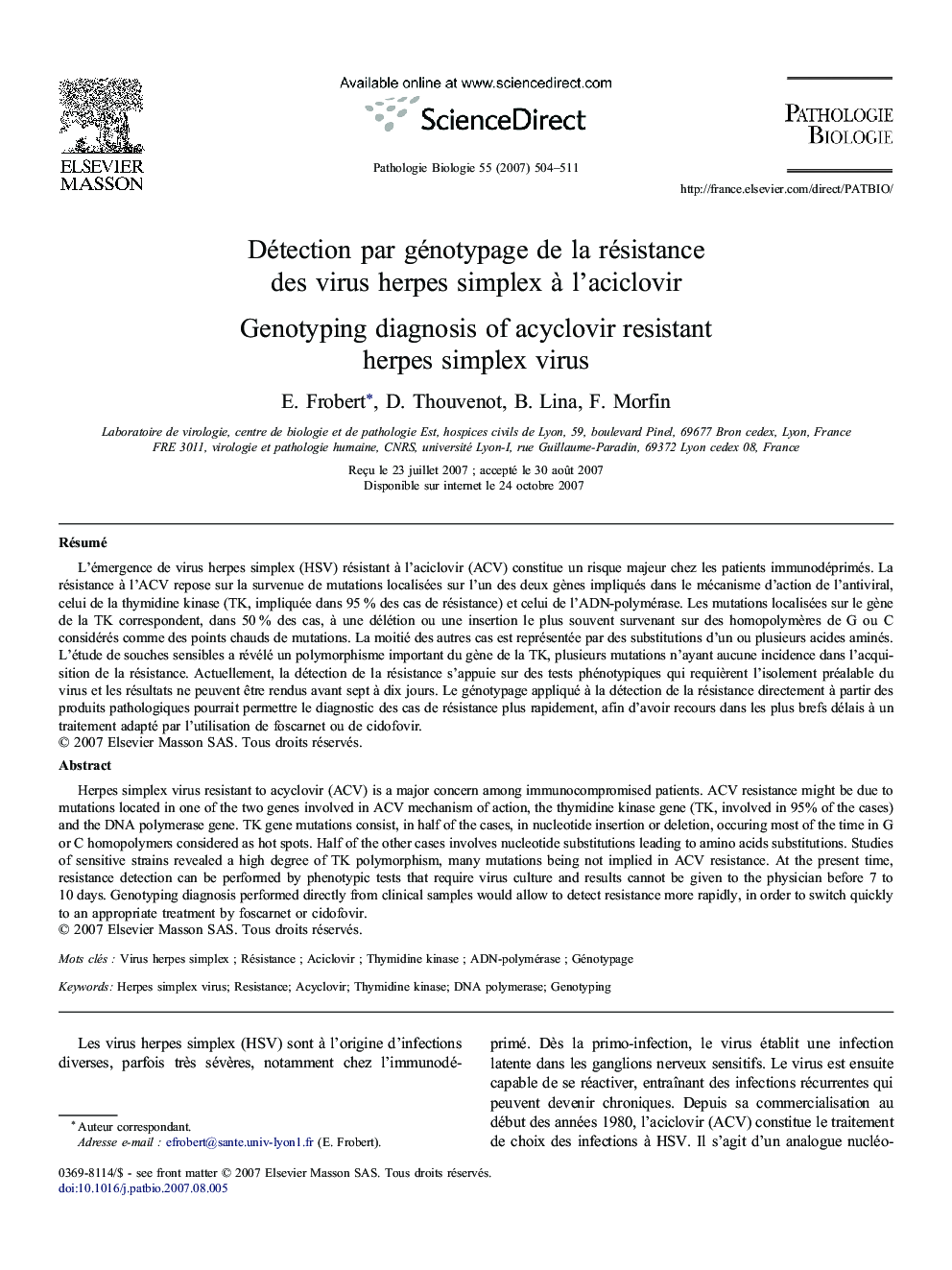 Détection par génotypage de la résistance des virus herpes simplex à l'aciclovir