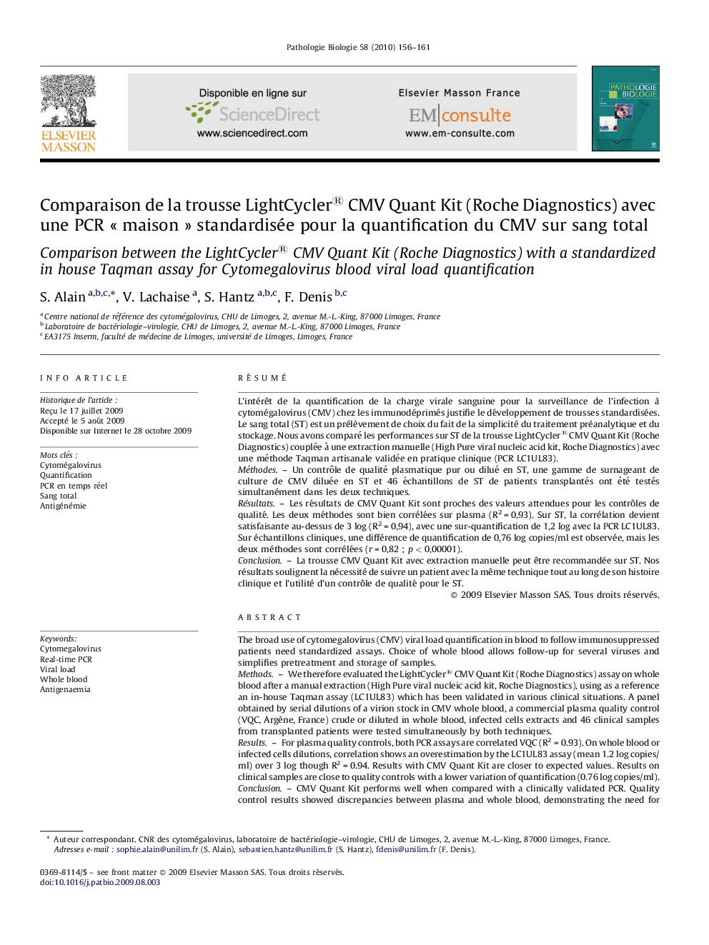 Comparaison de la trousse LightCycler® CMV Quant Kit (Roche Diagnostics) avec une PCR « maison » standardisée pour la quantification du CMV sur sang total