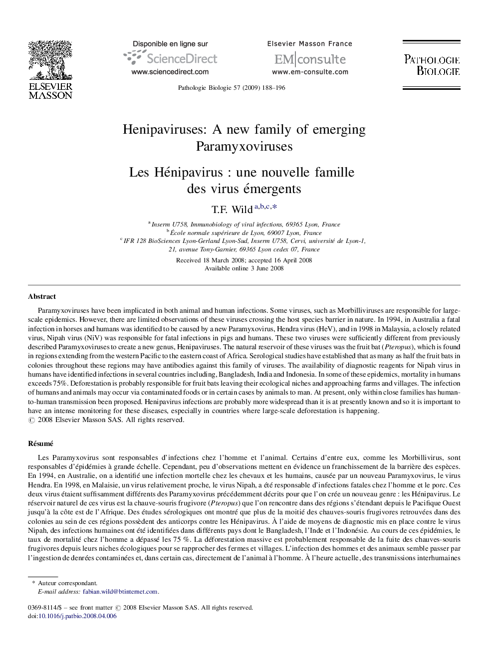 Henipaviruses: A new family of emerging Paramyxoviruses