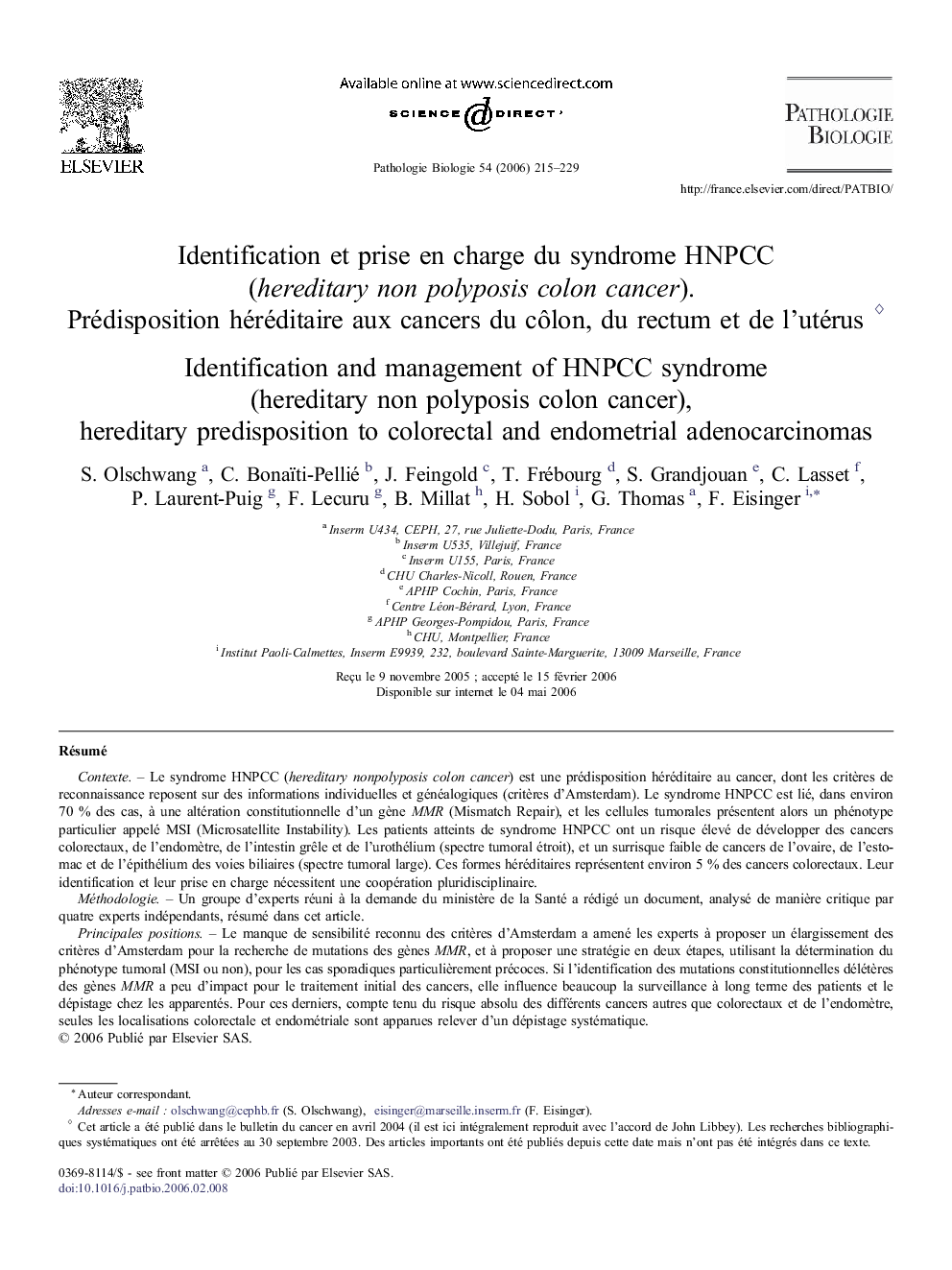 Identification etÂ prise enÂ charge duÂ syndrome HNPCC (hereditary non polyposis colon cancer). Prédisposition héréditaire auxÂ cancers duÂ cÃ´lon, duÂ rectum etÂ deÂ l'utérus â