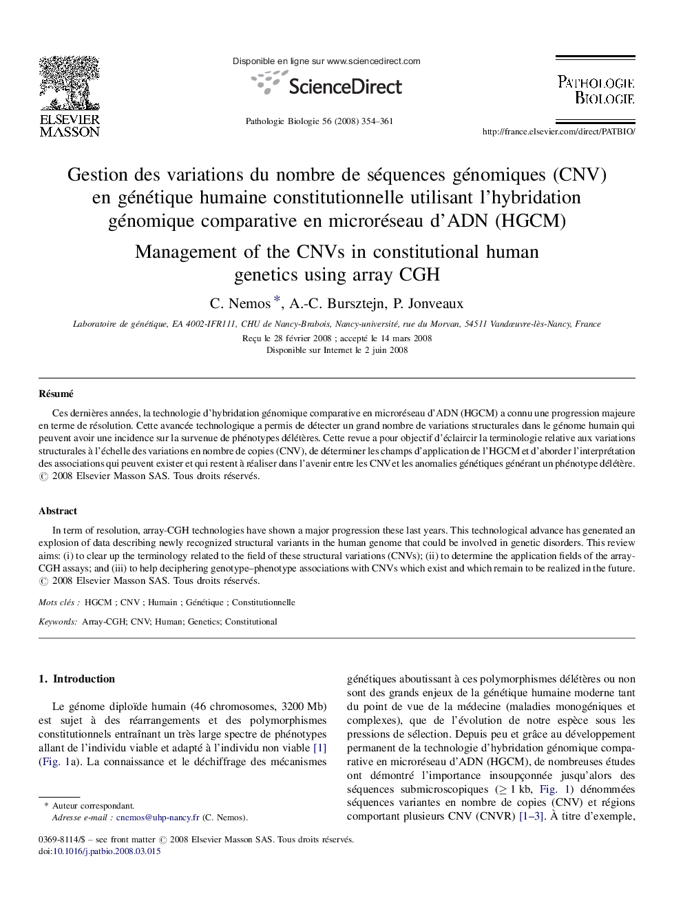 Gestion des variations du nombre de séquences génomiques (CNV) en génétique humaine constitutionnelle utilisant l’hybridation génomique comparative en microréseau d’ADN (HGCM)