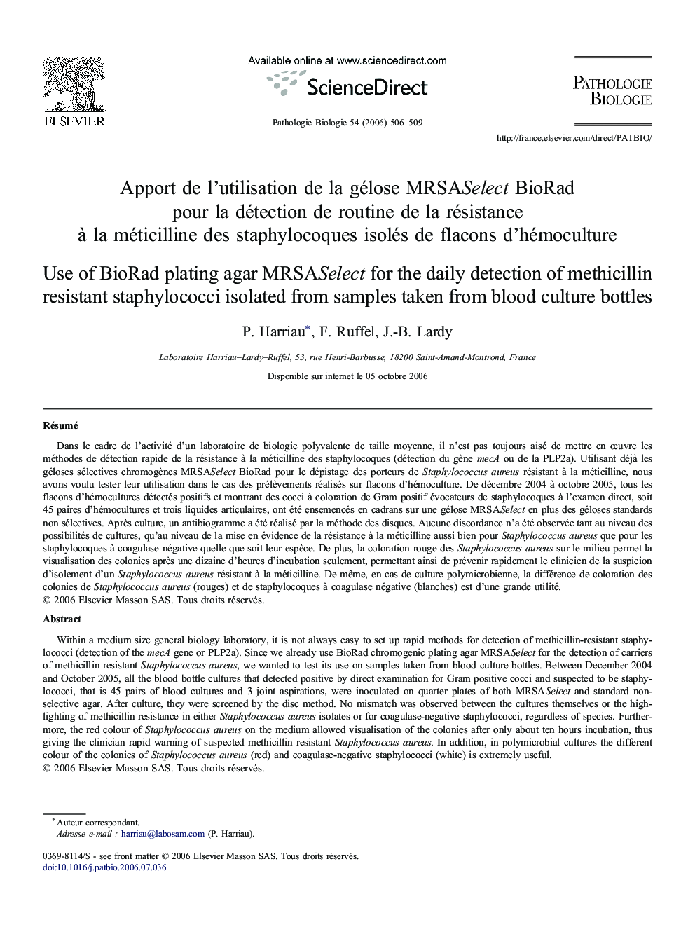 Apport de l'utilisation de la gélose MRSASelect BioRad pour la détection de routine de la résistance à la méticilline des staphylocoques isolés de flacons d'hémoculture