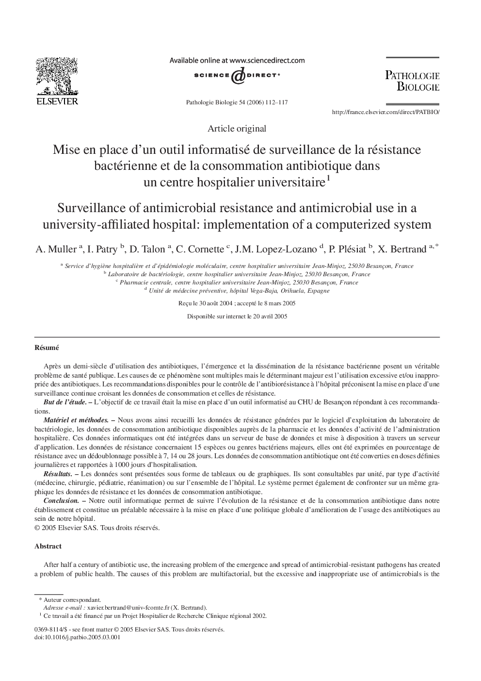 Mise en place d'un outil informatisé de surveillance de la résistance bactérienne et de la consommation antibiotique dans un centre hospitalier universitaire1