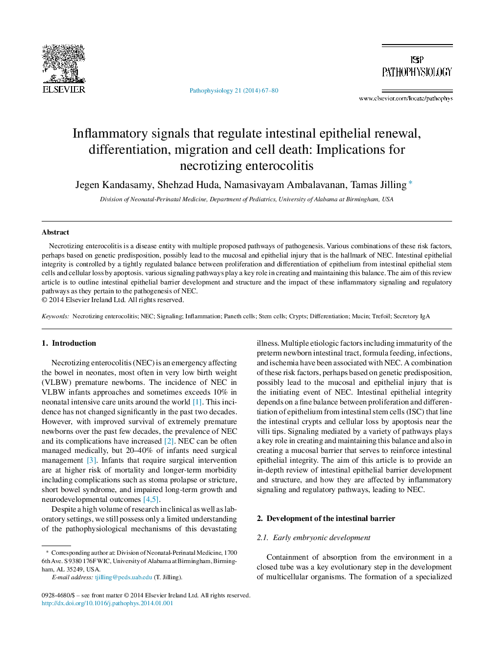 Inflammatory signals that regulate intestinal epithelial renewal, differentiation, migration and cell death: Implications for necrotizing enterocolitis