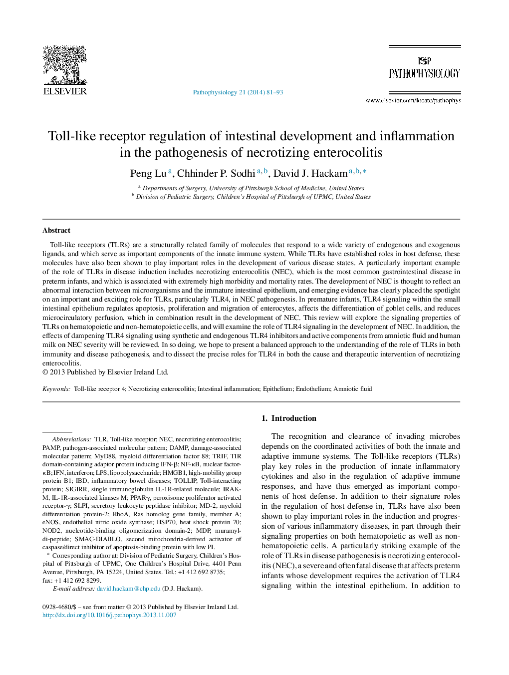 Toll-like receptor regulation of intestinal development and inflammation in the pathogenesis of necrotizing enterocolitis