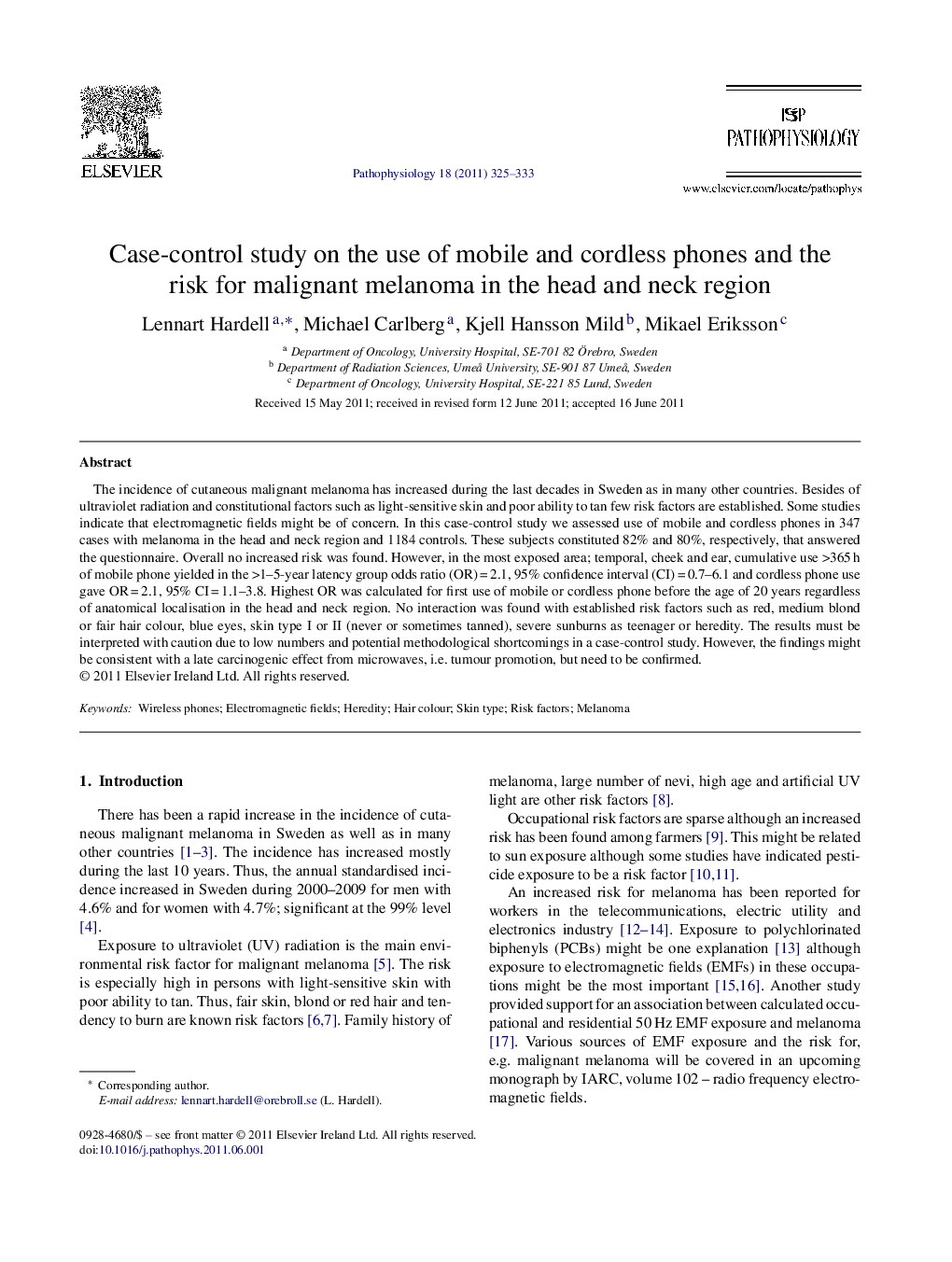 Case-control study on the use of mobile and cordless phones and the risk for malignant melanoma in the head and neck region