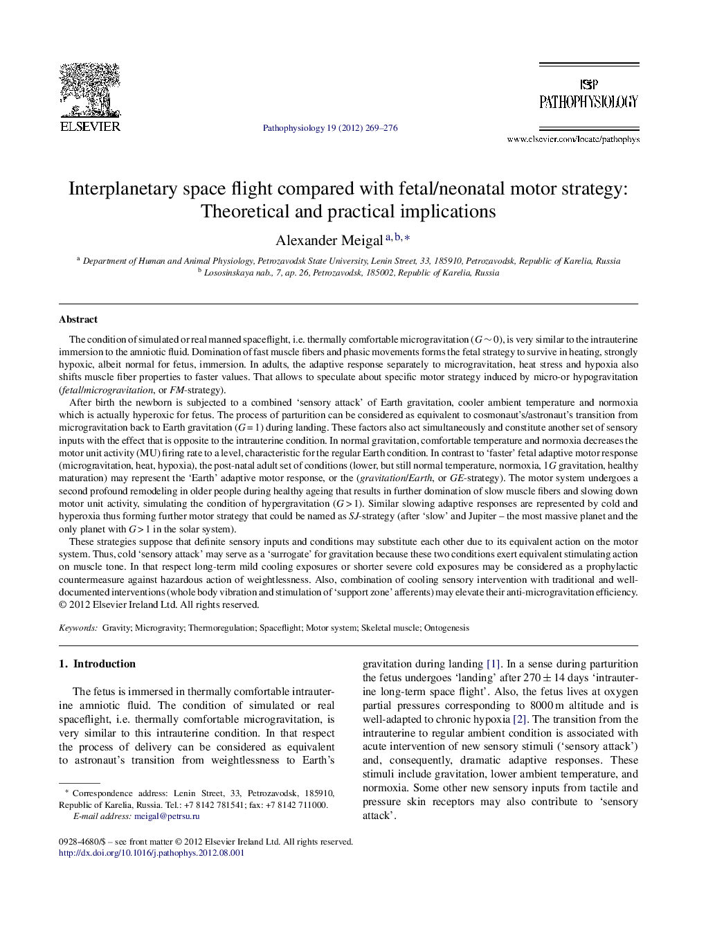 Interplanetary space flight compared with fetal/neonatal motor strategy: Theoretical and practical implications