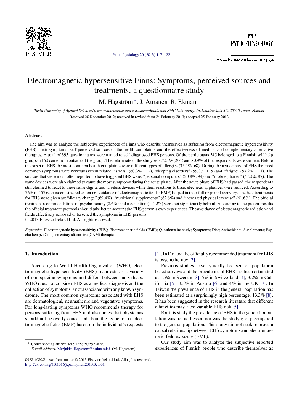 Electromagnetic hypersensitive Finns: Symptoms, perceived sources and treatments, a questionnaire study