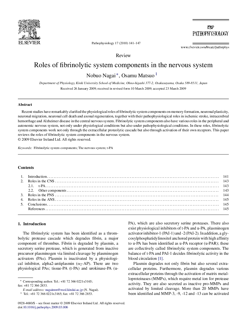 Roles of fibrinolytic system components in the nervous system