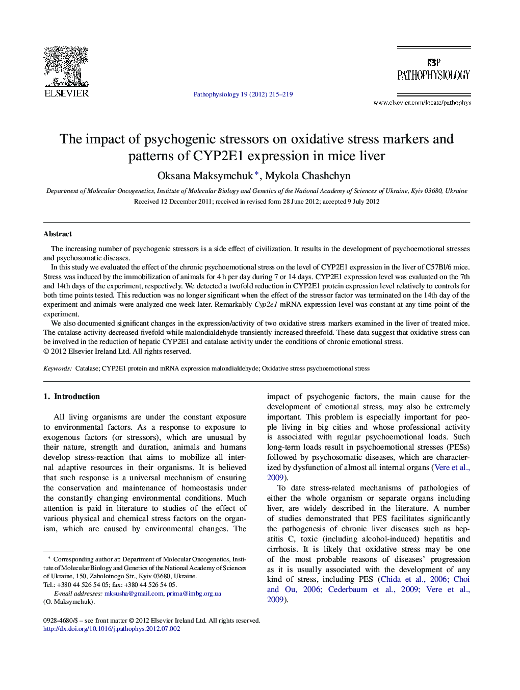 The impact of psychogenic stressors on oxidative stress markers and patterns of CYP2E1 expression in mice liver