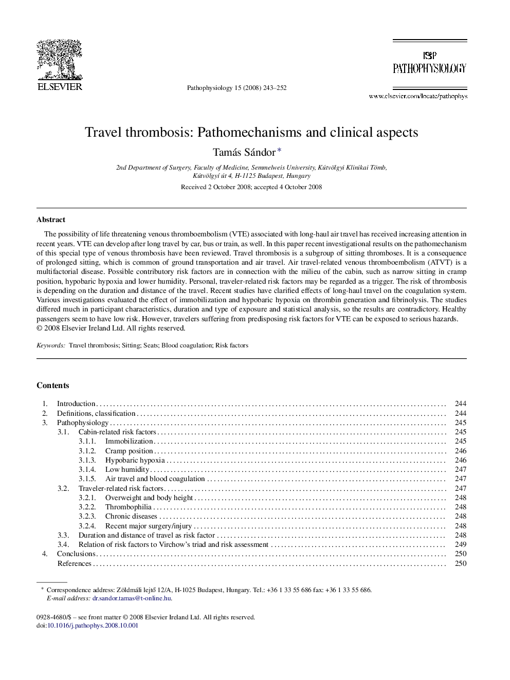 Travel thrombosis: Pathomechanisms and clinical aspects