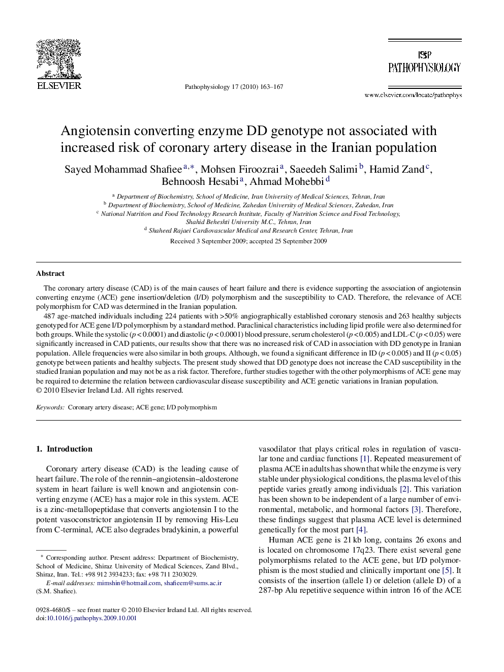 Angiotensin converting enzyme DD genotype not associated with increased risk of coronary artery disease in the Iranian population