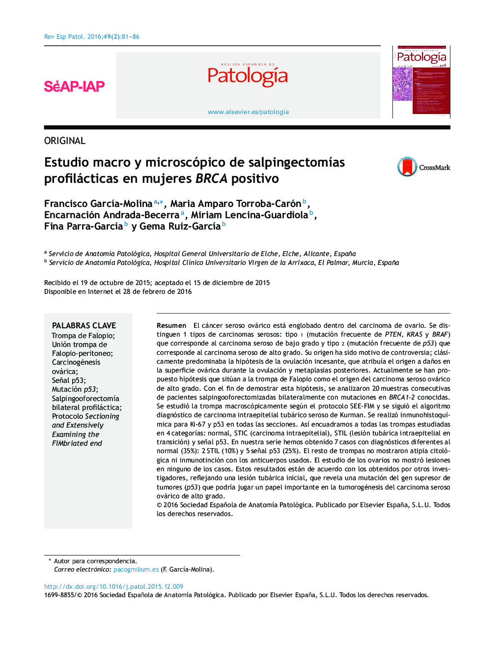 Estudio macro y microscópico de salpingectomÃ­as profilácticas en mujeres BRCA positivo