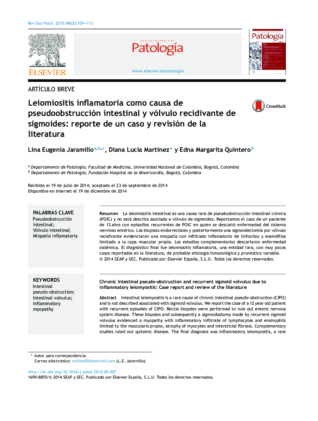 Leiomiositis inflamatoria como causa de pseudoobstrucción intestinal y vólvulo recidivante de sigmoides: reporte de un caso y revisión de la literatura