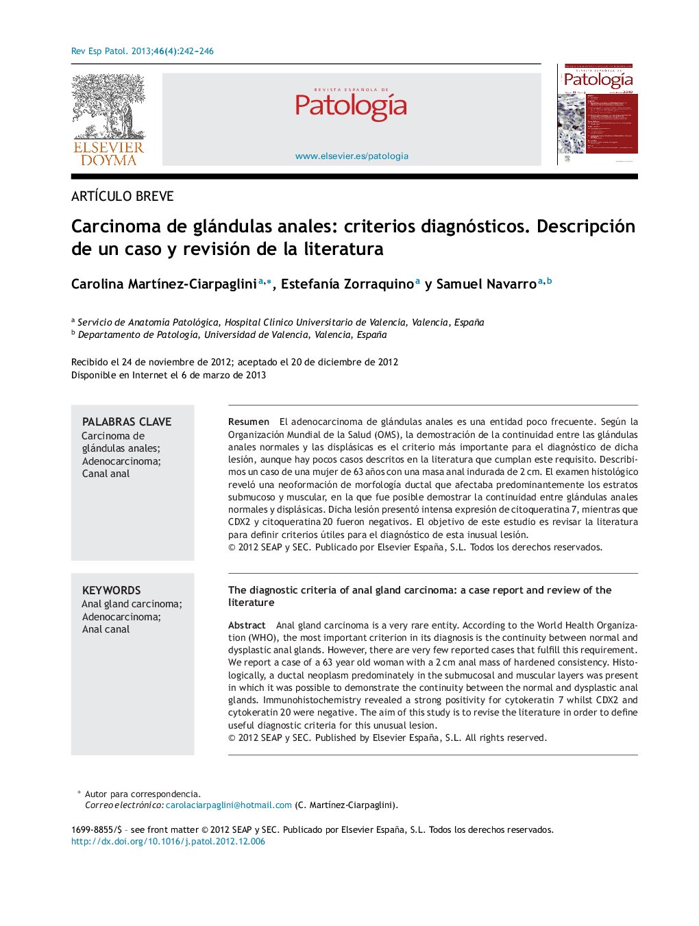 Carcinoma de glándulas anales: criterios diagnósticos. Descripción de un caso y revisión de la literatura