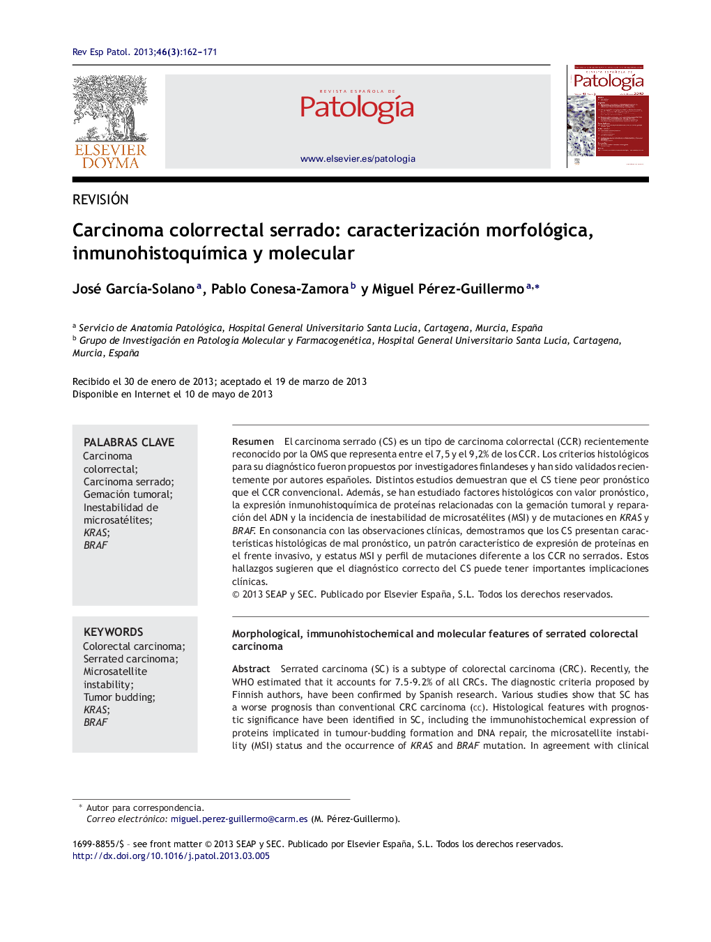 Carcinoma colorrectal serrado: caracterización morfológica, inmunohistoquímica y molecular