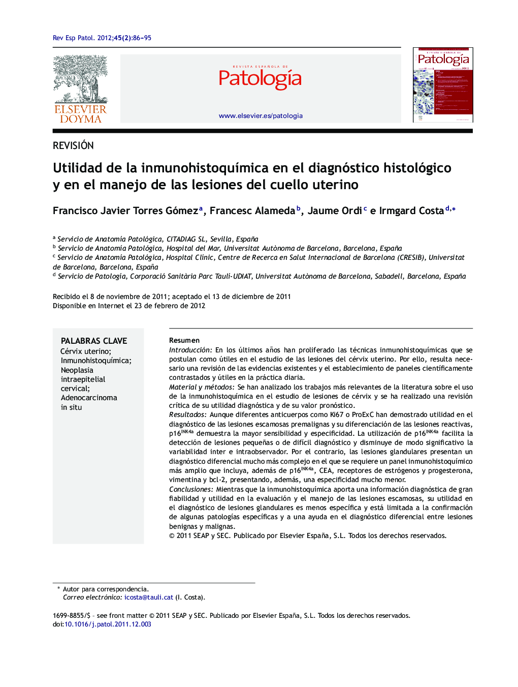 Utilidad de la inmunohistoquÃ­mica en el diagnóstico histológico y en el manejo de las lesiones del cuello uterino