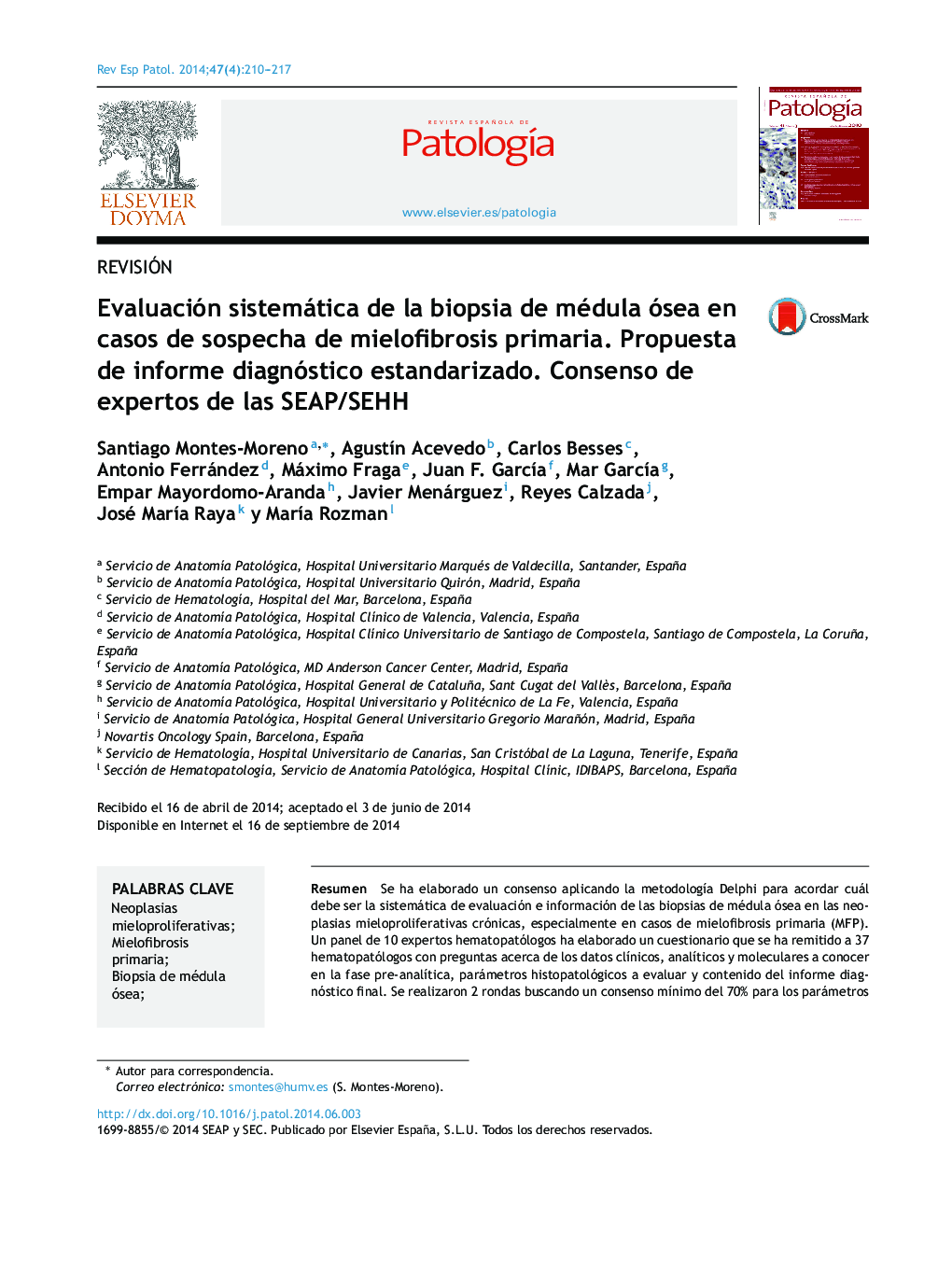 Evaluación sistemática de la biopsia de médula ósea en casos de sospecha de mielofibrosis primaria. Propuesta de informe diagnóstico estandarizado. Consenso de expertos de las SEAP/SEHH