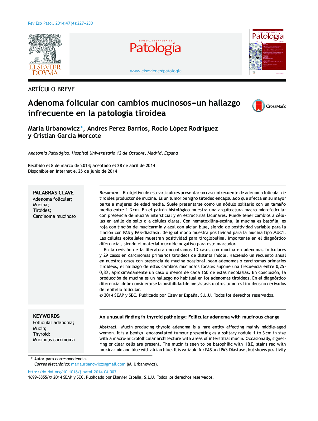 Adenoma folicular con cambios mucinosos–un hallazgo infrecuente en la patología tiroidea