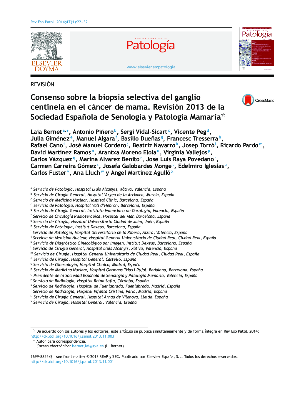 Consenso sobre la biopsia selectiva del ganglio centinela en el cáncer de mama. Revisión 2013 de la Sociedad Española de Senología y Patología Mamaria 
