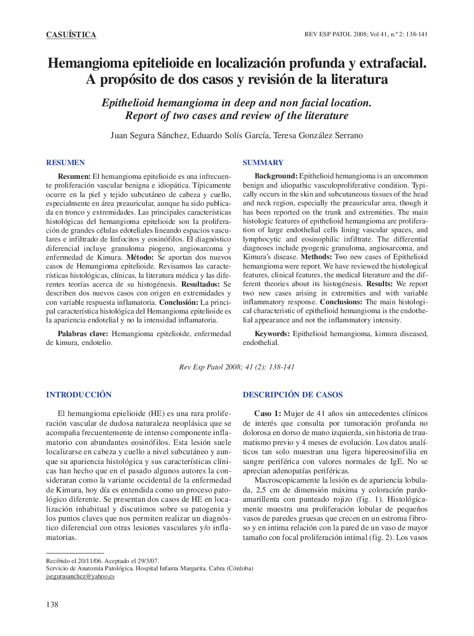 Hemangioma epitelioide en localización profunda y extrafacial. A propósito de dos casos y revisión de la literatura