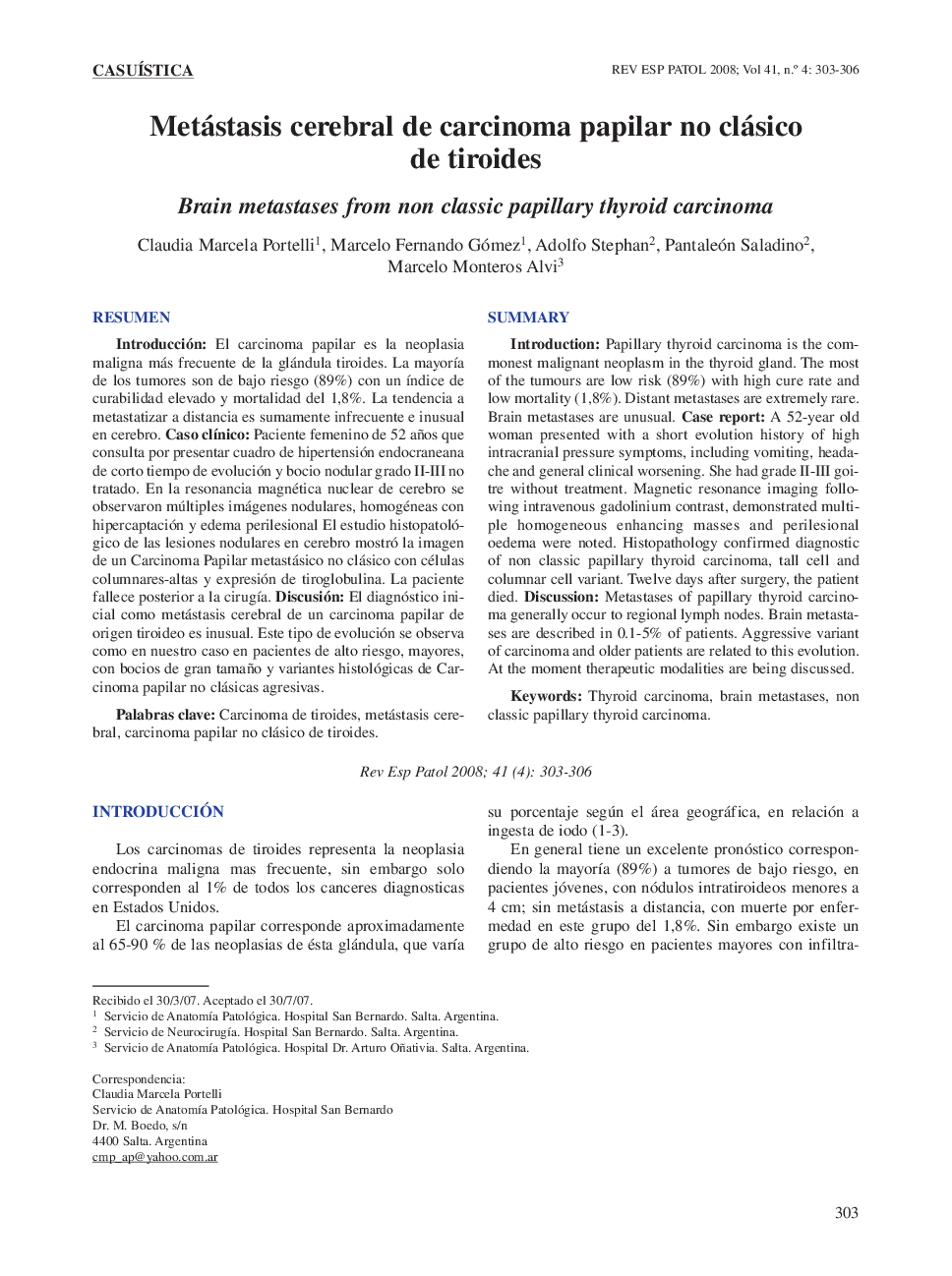 Metástasis cerebral de carcinoma papilar no clásico de tiroides