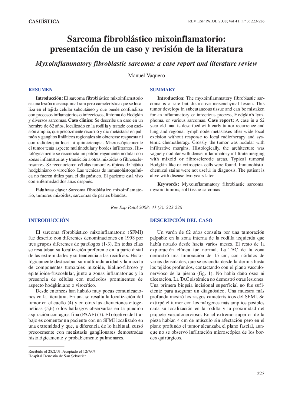 Sarcoma fibroblástico mixoinflamatorio: presentación de un caso y revisión de la literatura