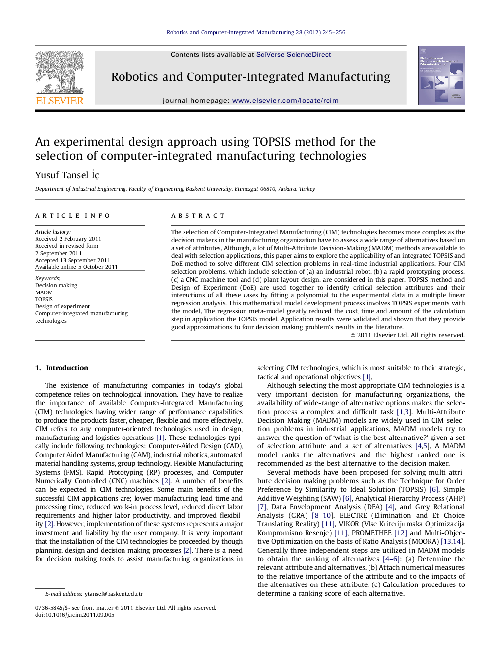 An experimental design approach using TOPSIS method for the selection of computer-integrated manufacturing technologies