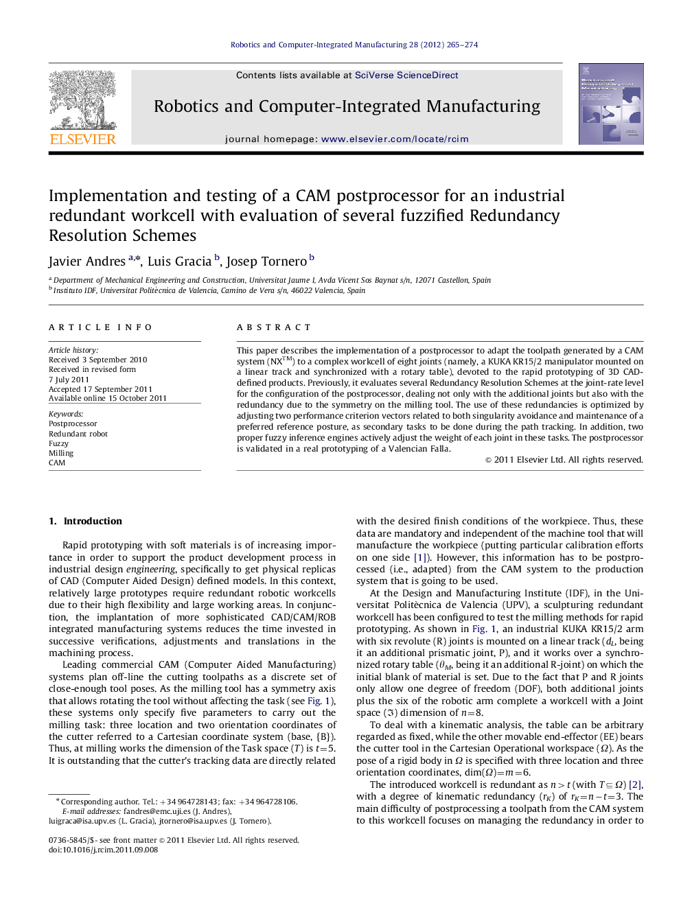 Implementation and testing of a CAM postprocessor for an industrial redundant workcell with evaluation of several fuzzified Redundancy Resolution Schemes