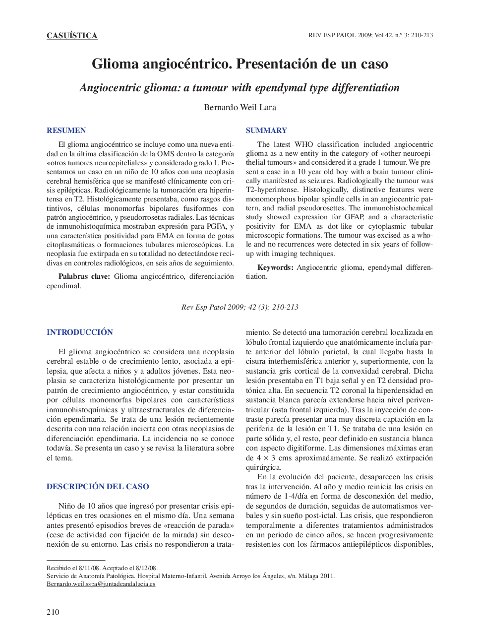 Glioma angiocéntrico. Presentación de un caso